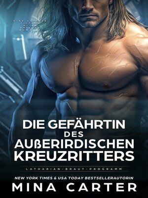 cover image of Die Gefährtin des Außerirdischen Kreuzritters